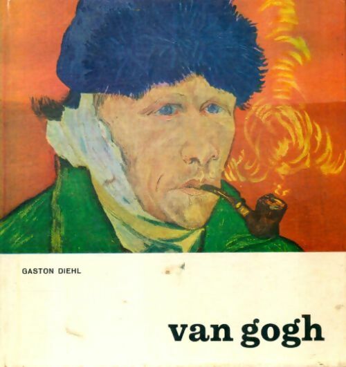 Livrenpoche : Van Gogh - Gaston Diehl - Livre