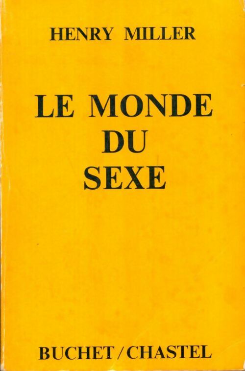 Livrenpoche : Le monde du sexe - Henry Miller - Livre