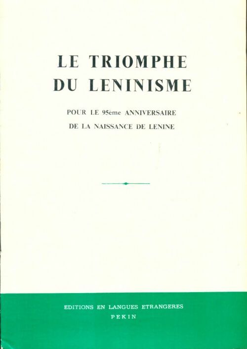 Livrenpoche : Le triomphe du léninisme - Collectif - Livre