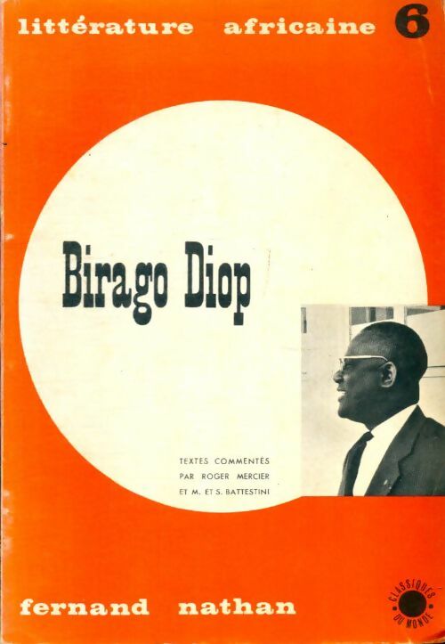 Livrenpoche : Littérature africaine n°6 : Birago Diop - Collectif - Livre