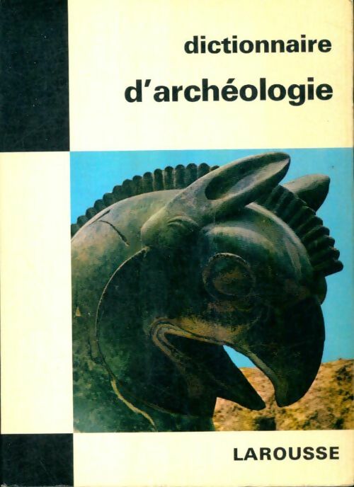 Livrenpoche : Dictionnaire d'archéologie - Georges Ville - Livre