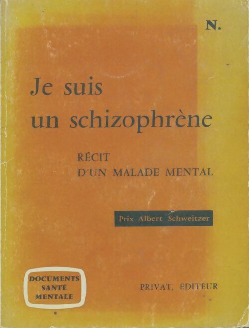 Livrenpoche : Je suis un schizophrène - Collectif - Livre