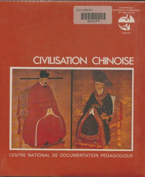 Livrenpoche : Civilisation chinoise - Anne Bolliet - Livre