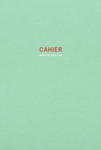 Livrenpoche : Cahier - Martin Kollar - Livre