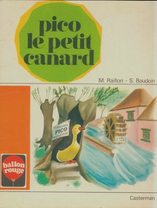 Livrenpoche : Pico le petit canard - Madeleine Raillon - Livre
