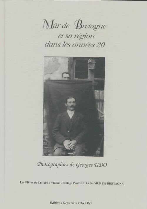 Livrenpoche : Mûr de Bretagne et sa région dans les années 20 - Collectif - Livre