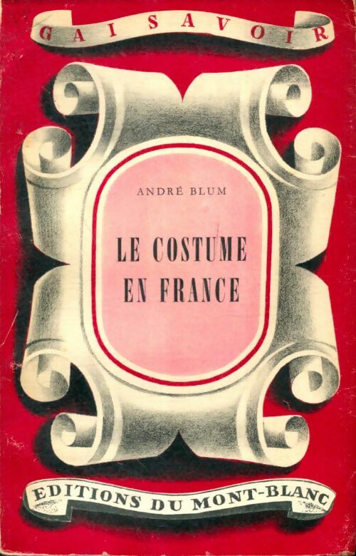 Livrenpoche : Le costume en France - Andre Blum - Livre