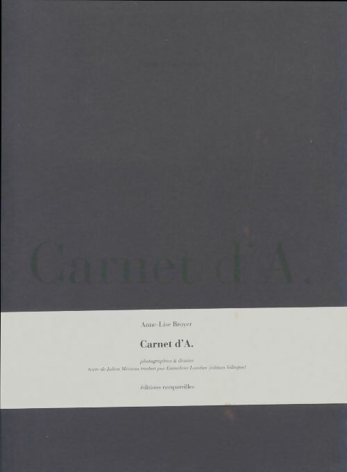 Livrenpoche : Carnet d'A - Anne-Lise Broyer - Livre