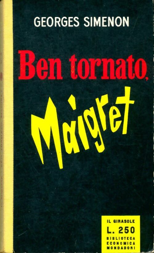 Livrenpoche : Ben tornato, Maigret - Georges Simenon - Livre