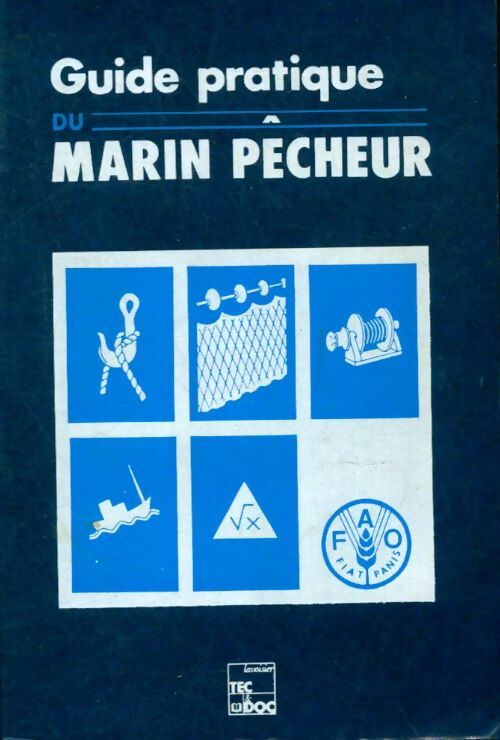Livrenpoche : Guide pratique du marin pêcheur - Collectif - Livre