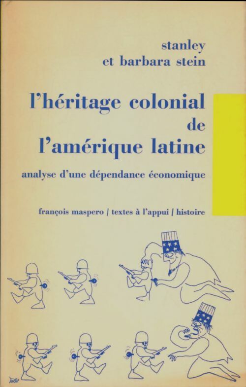 Livrenpoche : L'héritage colonial de l'Amérique latine - Barbara Stein - Livre