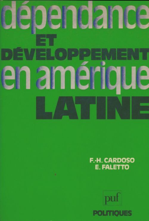 Livrenpoche : Dépendance et développement en Amérique latine - Fernando Henrique Cardoso - Livre