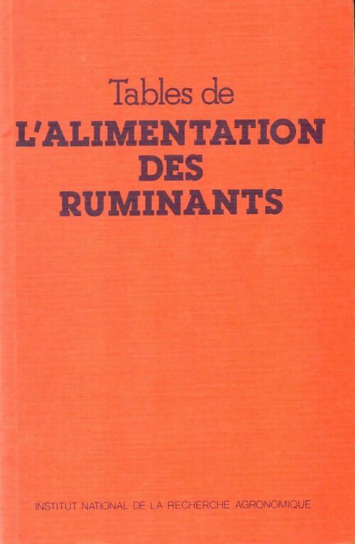 Livrenpoche : Tables de l'alimentation des ruminants - Collectif - Livre