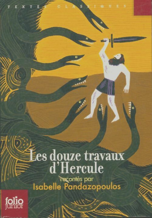 Livrenpoche : Les douze travaux d'hercule - Isabelle Pandazopoulos - Livre