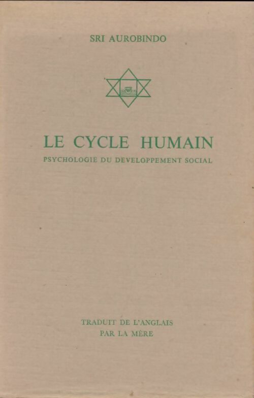 Livrenpoche : Le cycle humain - Sri Aurobindo - Livre