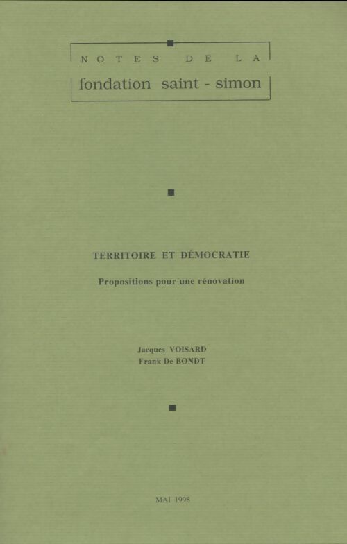 Livrenpoche : Notes de la fondation Saint-Simon n°98 : Territoire et démocratie - Collectif - Livre