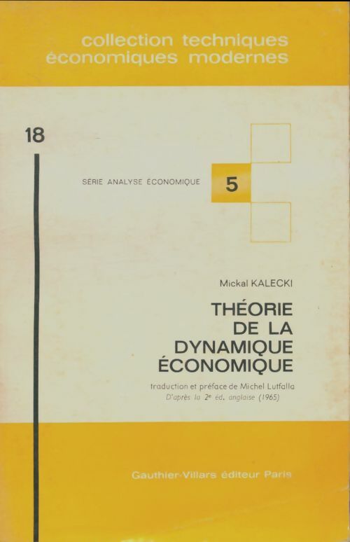 Livrenpoche : Théorie de la dynamique économique - Mickal Kalecki - Livre