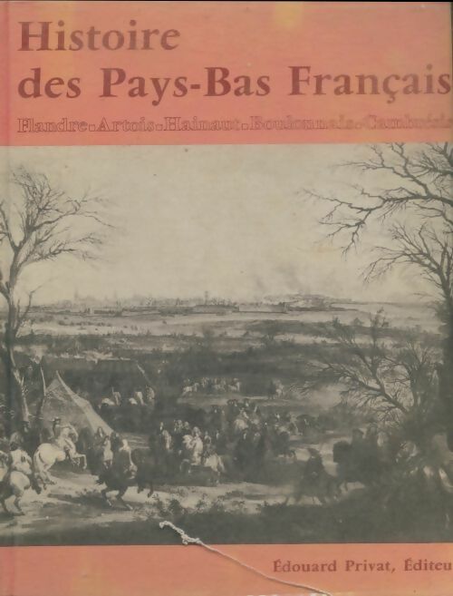 Livrenpoche : Histoire des Pays-Bas français - Collectif - Livre