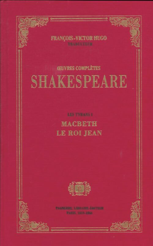 Livrenpoche : Les tyrans Tome I : Macbeth / Le roi Jean - William Shakespeare - Livre