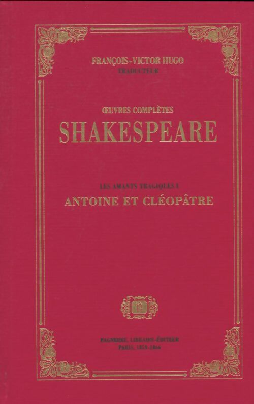 Livrenpoche : Les amants tragiques Tome I : Antoine et Cléopâtre - William Shakespeare - Livre