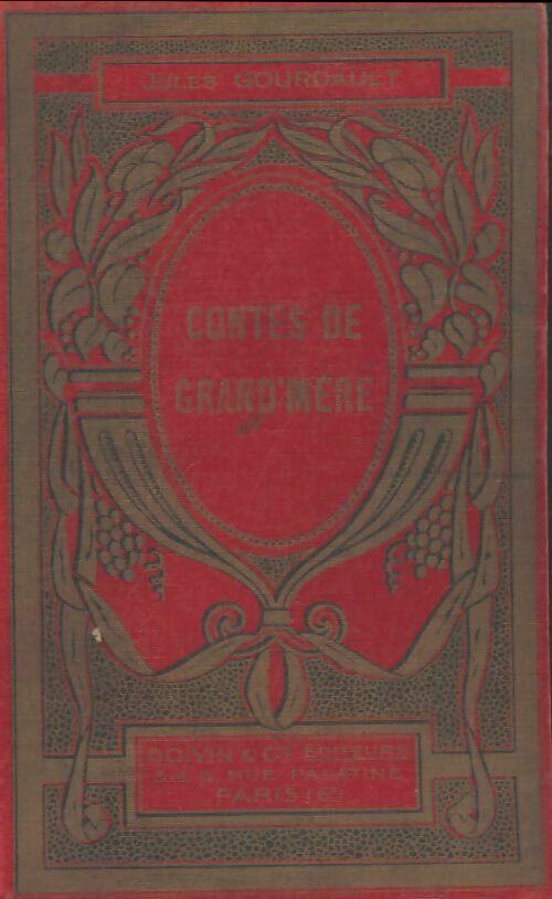 Livrenpoche : Contes des grand'mères - Jules Gourdault - Livre
