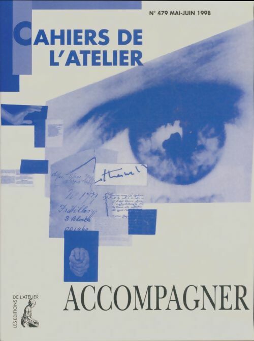 Livrenpoche : Cahiers de l'atelier n°479 : Accompagner - Collectif - Livre