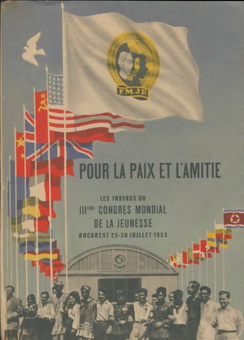 Livrenpoche : Pour la paix et l'amitié - Collectif - Livre