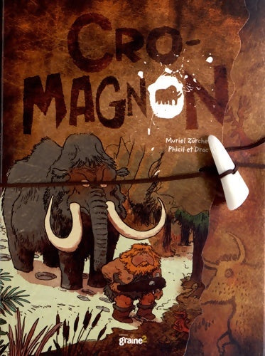 Livrenpoche : Cro-magnon ! - Muriel Zürcher - Livre