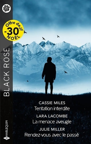 Livrenpoche : Tentation interdite - La menace aveugle - Rendez-vous avec le passé - Cassie Miles - Livre