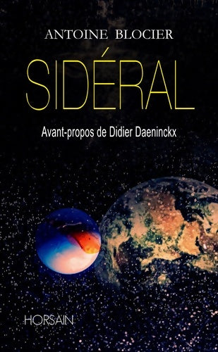 Livrenpoche : Sidéral - Antoine Blocier - Livre