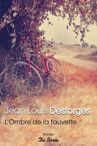 Livrenpoche : L'ombre de la fauvette - Jean-Louis Desforges - Livre