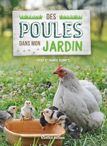 Livrenpoche : Des poules dans mon jardin - Cécile Schmitt - Livre