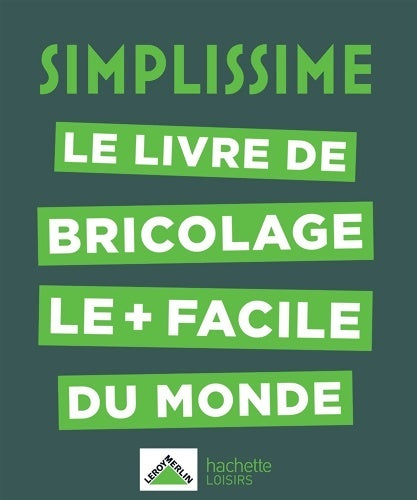 Livrenpoche : Simplissime - bricolage - Collectif - Livre