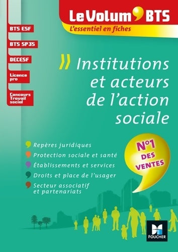Livrenpoche : Le Volum' BTS - Institutions et acteurs de l'action sociale - 4e édition - Révision - Marie-Christine Parriat-Sivré - Livre