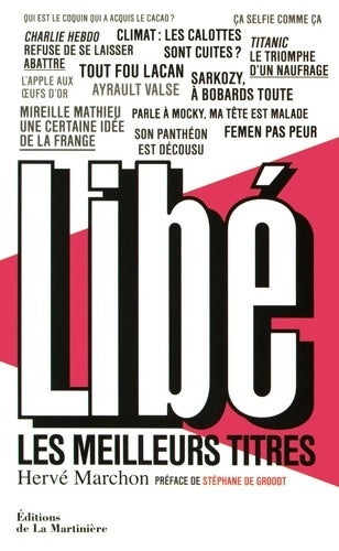 Livrenpoche : Libé : Les Meilleurs titres - Hervé Marchon - Livre