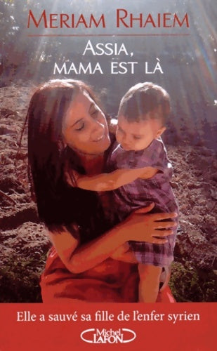 Livrenpoche : Assia mama est là - Meriam Rhaiem - Livre