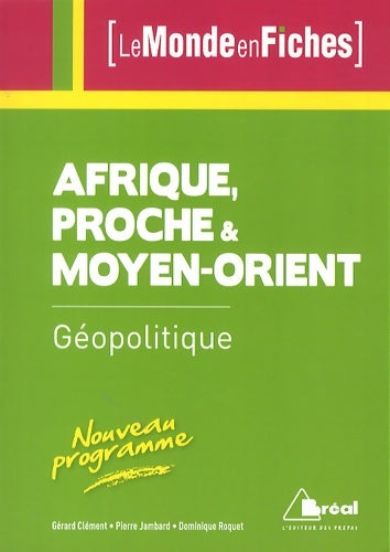 Livrenpoche : L'Afrique et le proche et Moyen-orient - Dominique Roquet - Livre