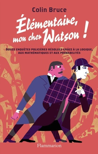 Livrenpoche : Élémentaire mon cher Watson! - Colin Bruce - Livre