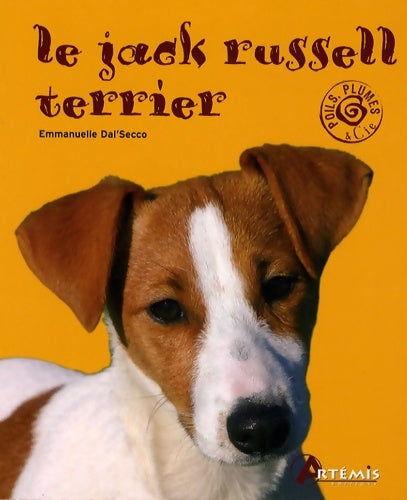 Livrenpoche : Le jack russel terrier - Emmanuelle Dal'Secco - Livre