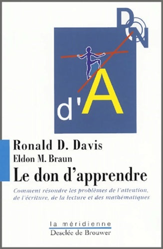 Livrenpoche : Le don d'apprendre - Ronald D. Davis - Livre