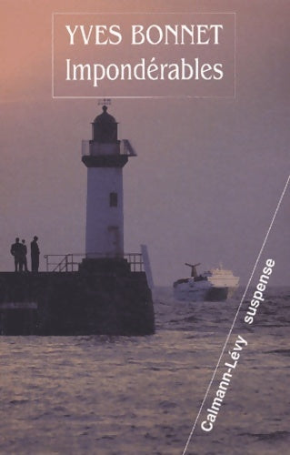 Livrenpoche : Impondérables - Yves Bonnet - Livre