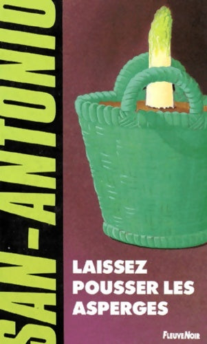 Livrenpoche : Laissez pousser les asperges - San-Antonio - Livre