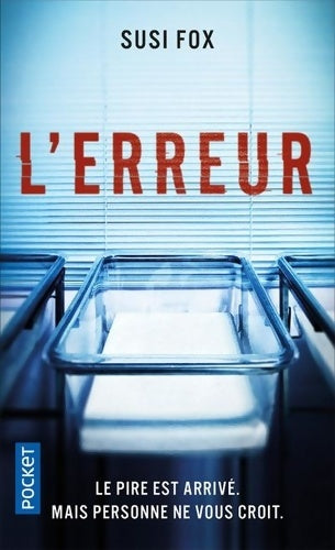 Livrenpoche : L'erreur - Susi Fox - Livre