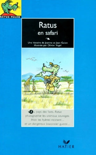 Livrenpoche : Ratus en safari - Jeanine Guion, Jean Guion - Livre