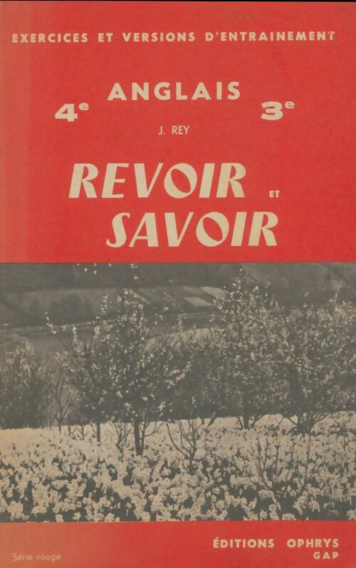 Livrenpoche : Revoir et savoir anglais 4e et 3e - Jean Rey - Livre