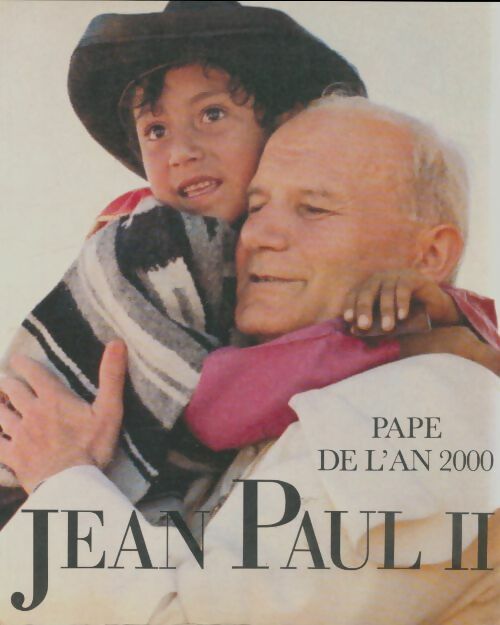 Livrenpoche : Jean-Paul II : Pape de l'an 2000 - Peter Hebblethwaite - Livre