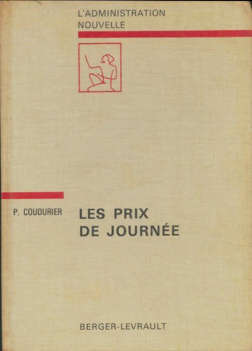 Livrenpoche : Les prix de journée - Paul Coudurier - Livre