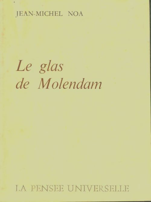 Livrenpoche : Le glas de Molendam - Jean-Michel Noa - Livre