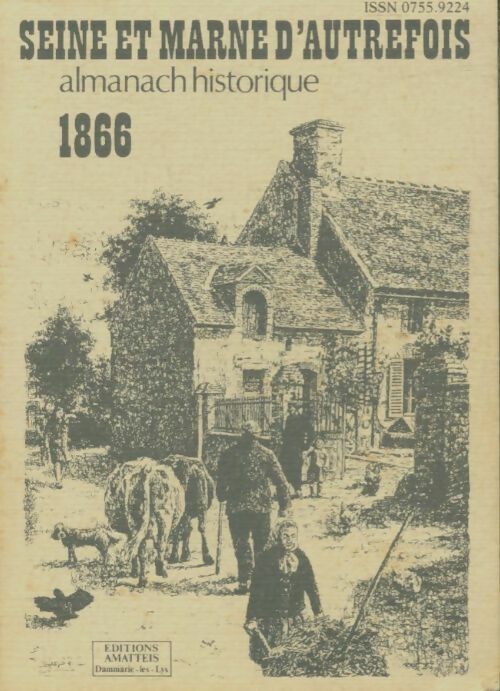 Livrenpoche : Almanach historique de Seine et Marne 1866 - Anonyme - Livre