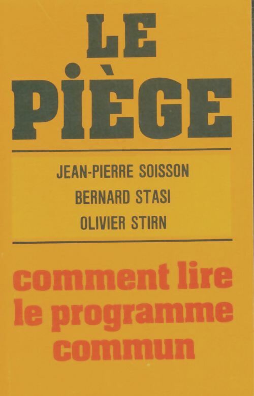 Livrenpoche : Le piège : Comment lire le programme commun - Collectif - Livre